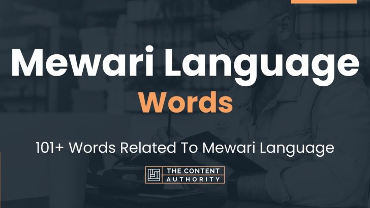 Mewari Language Words – 101+ Words Related To Mewari Language