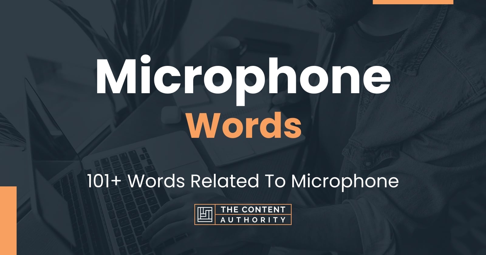 Microphone Words - 101+ Words Related To Microphone