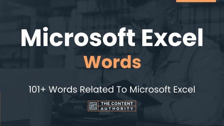 Microsoft Excel Words - 101+ Words Related To Microsoft Excel