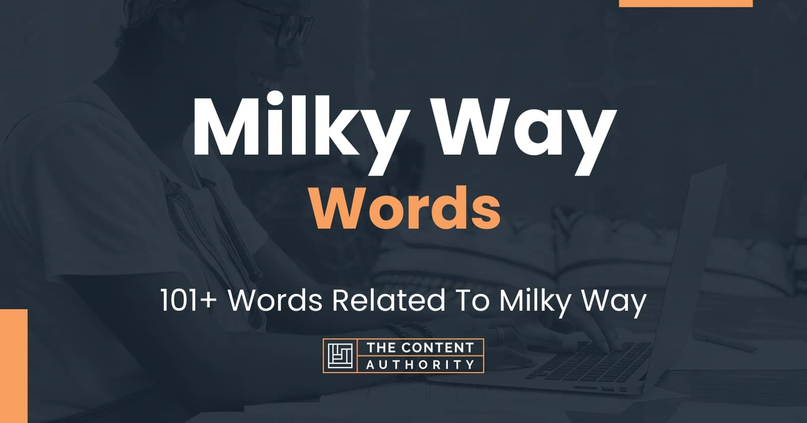 milky-way-words-101-words-related-to-milky-way