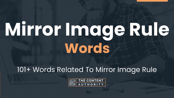 words related to mirror image rule