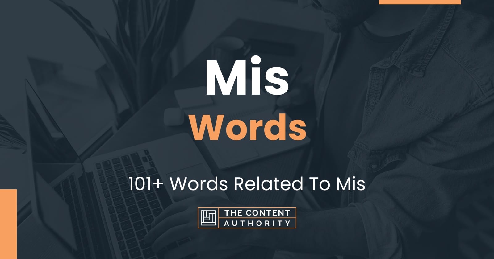 Mis Words - 101+ Words Related To Mis