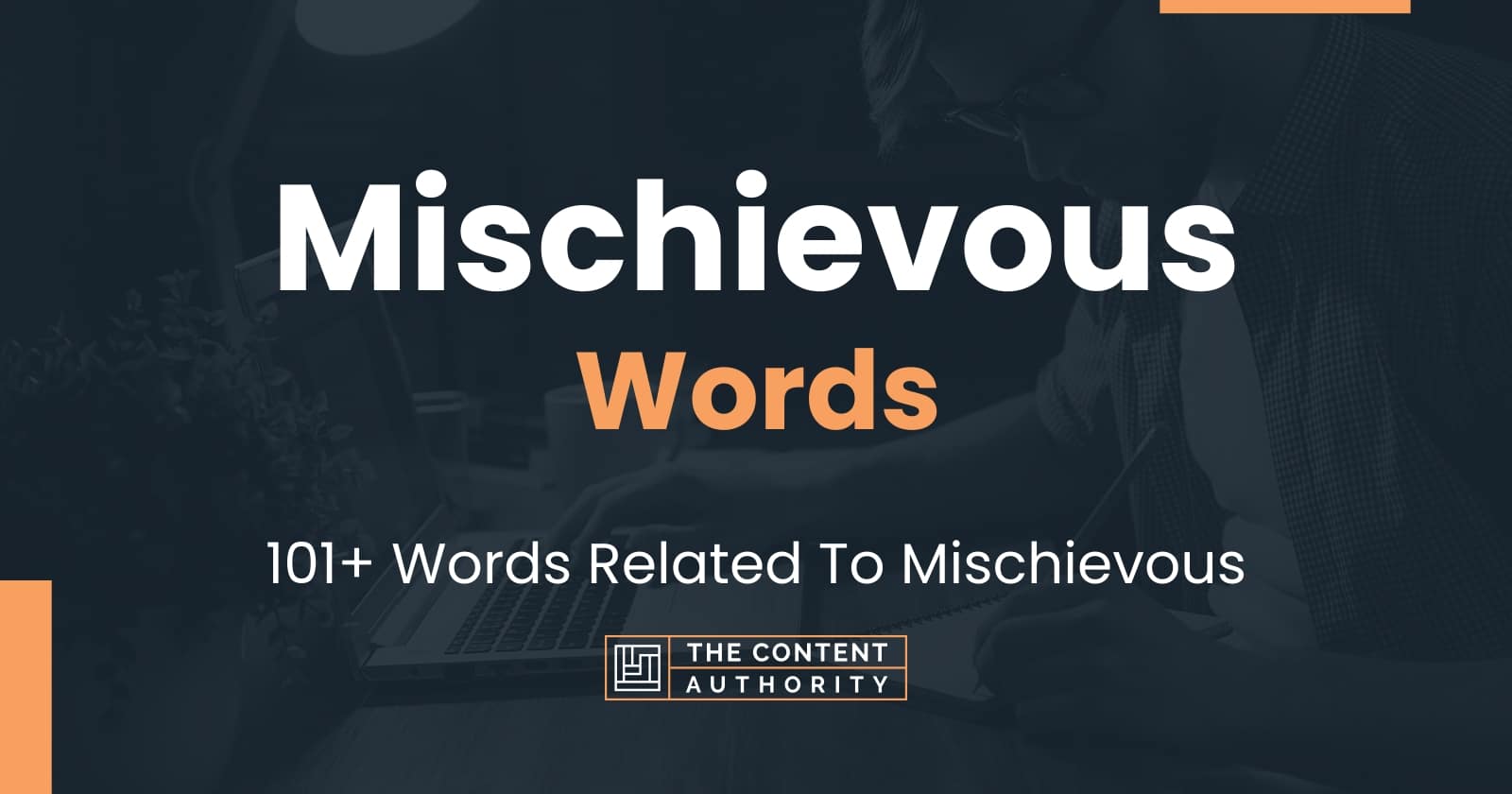 mischievous-words-101-words-related-to-mischievous