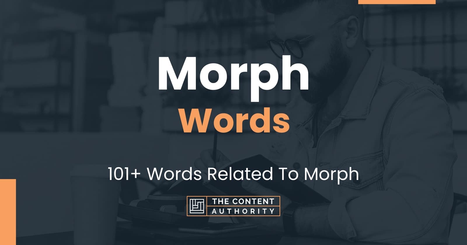 morph-words-101-words-related-to-morph