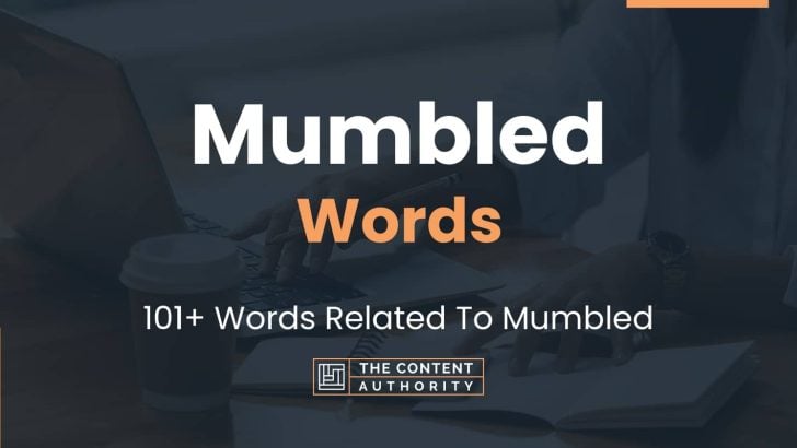 mumbled-words-101-words-related-to-mumbled