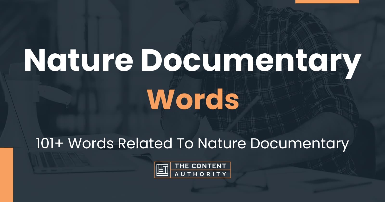 Nature Documentary Words 101+ Words Related To Nature Documentary