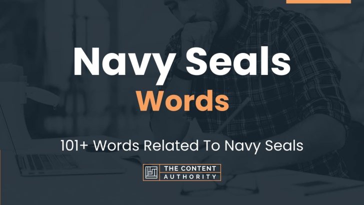 Navy Seals Words - 101+ Words Related To Navy Seals