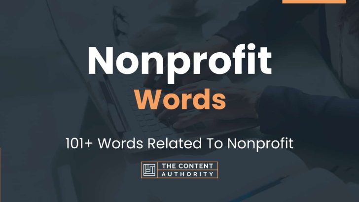 Nonprofit Words - 101+ Words Related To Nonprofit