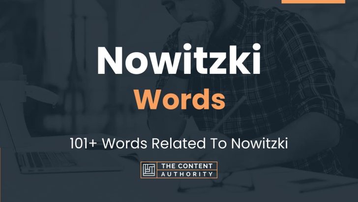 Nowitzki Words – 101+ Words Related To Nowitzki