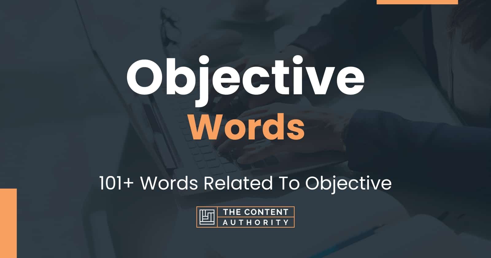 objective-words-101-words-related-to-objective