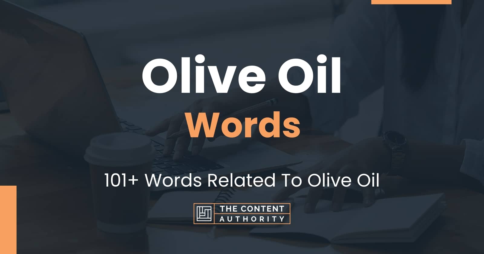 olive-oil-words-101-words-related-to-olive-oil