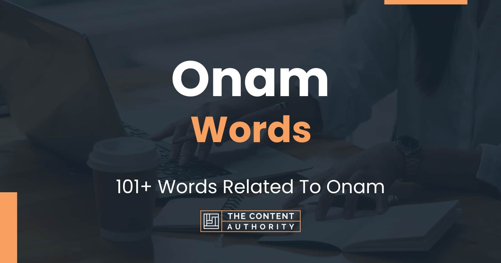 Onam Words - 101+ Words Related To Onam