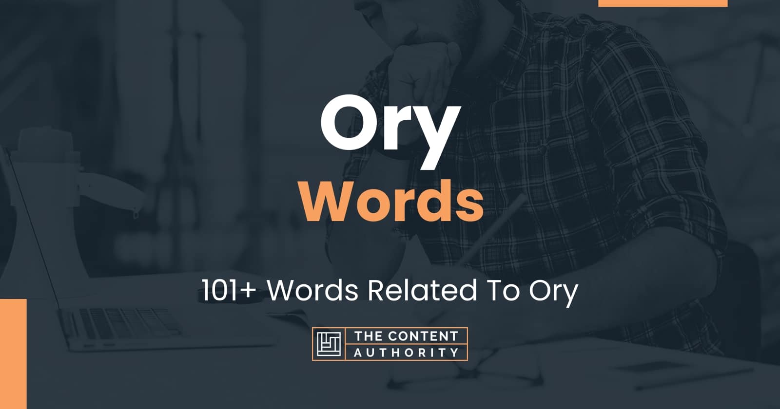 Ory Words - 101+ Words Related To Ory