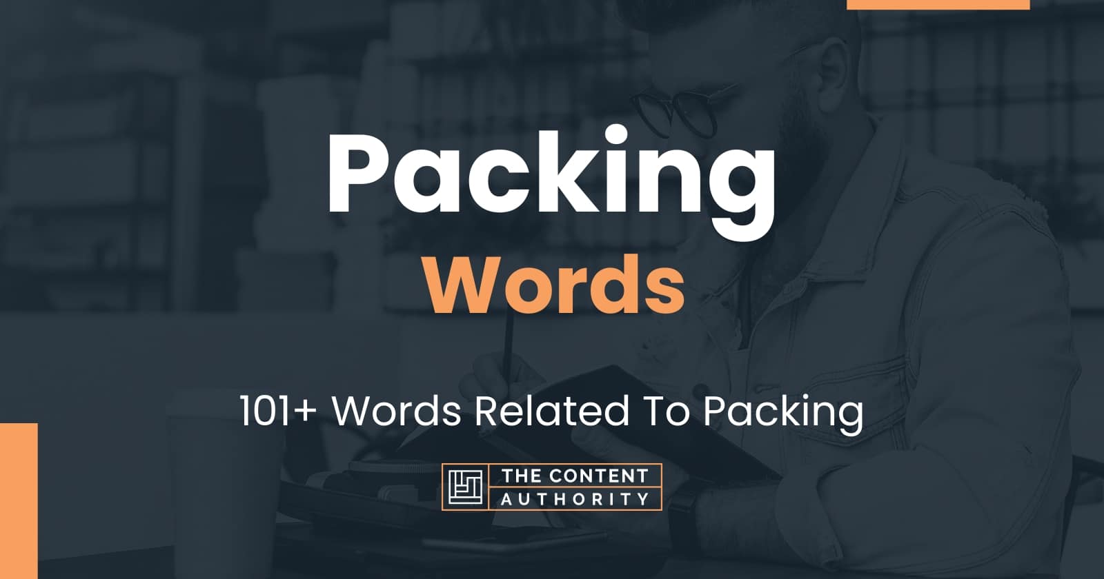 packing-words-101-words-related-to-packing