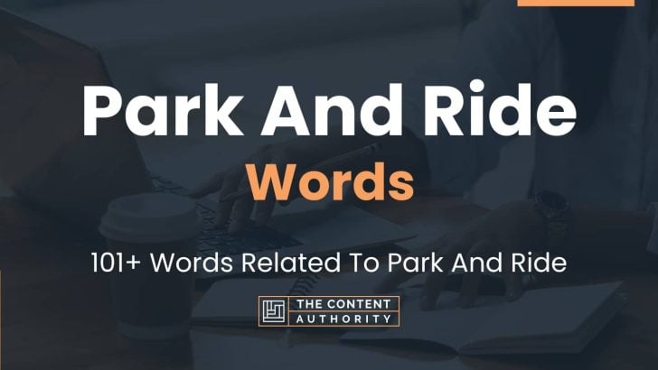 park-and-ride-words-101-words-related-to-park-and-ride