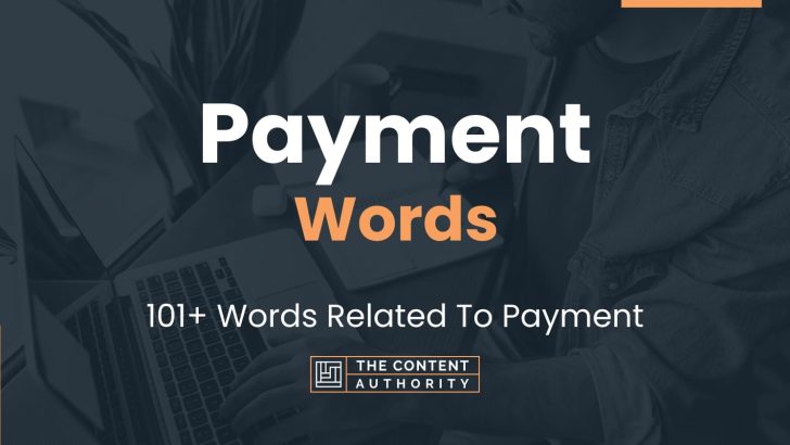 Payment Words - 101+ Words Related To Payment