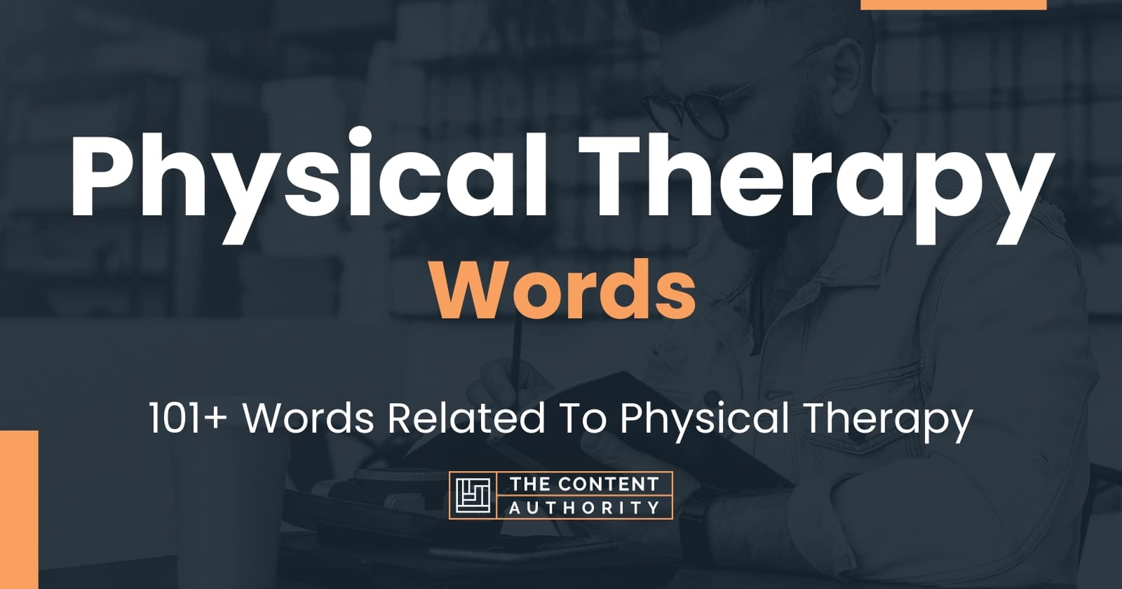 physical-therapy-words-101-words-related-to-physical-therapy