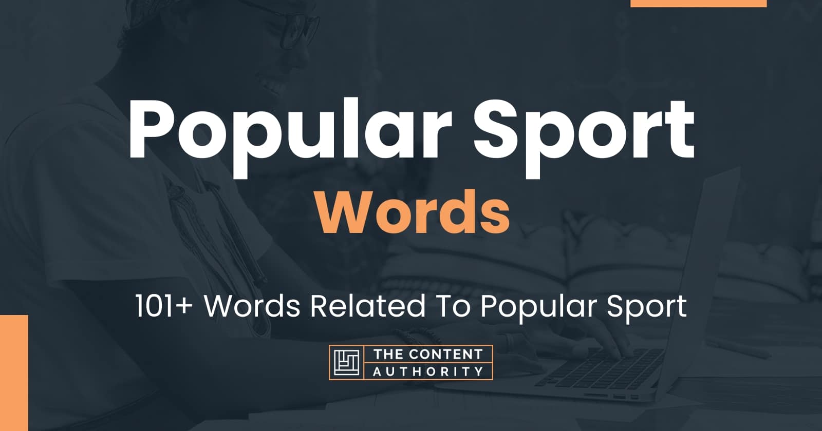 Popular Sport Words 101+ Words Related To Popular Sport