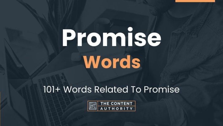 Promise Words - 101+ Words Related To Promise