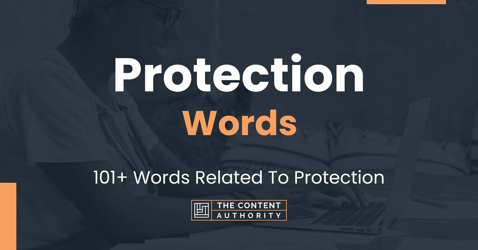 Protection Words - 101+ Words Related To Protection