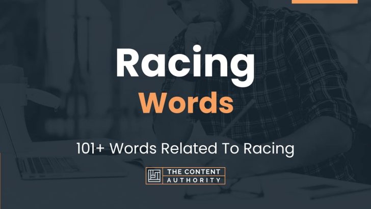 Racing Words - 101+ Words Related To Racing