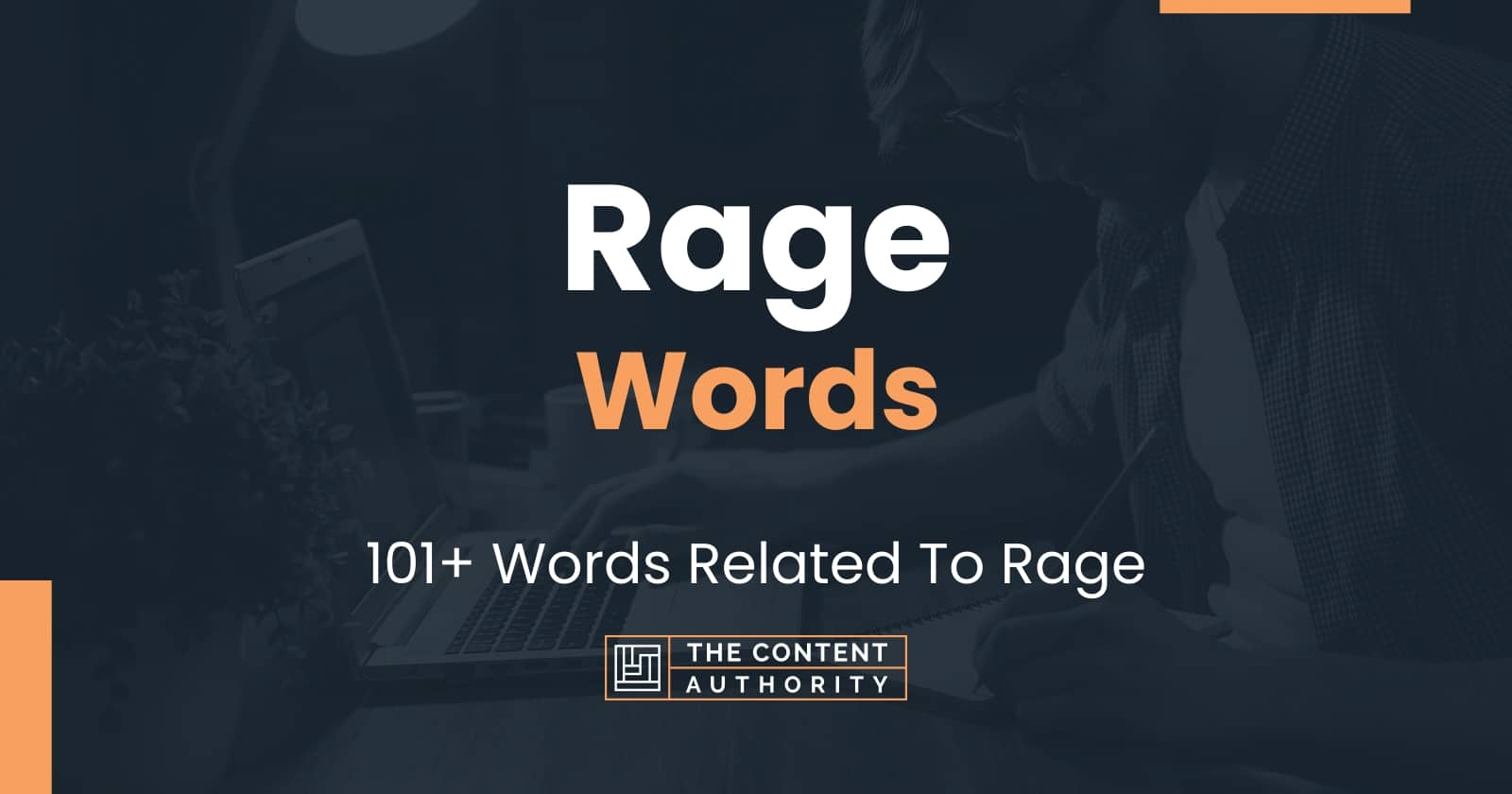 Rage Words 101 Words Related To Rage