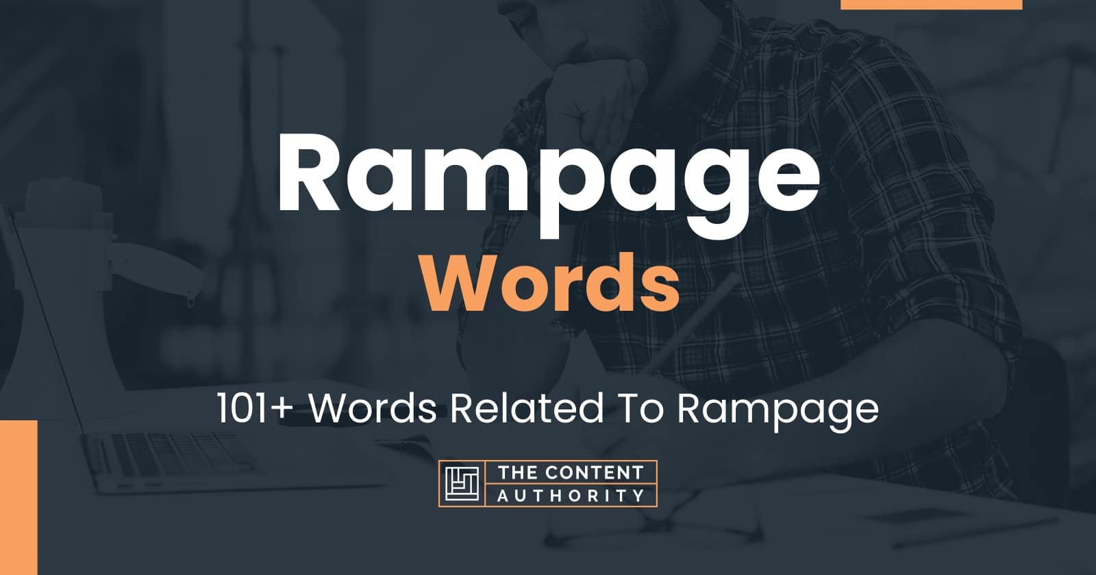 Rampage Words - 101+ Words Related To Rampage