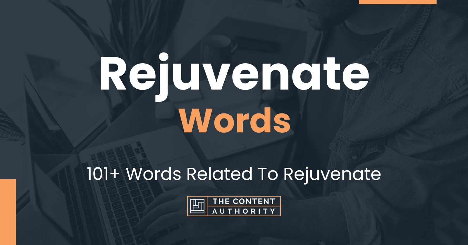 Rejuvenate Alternative Words