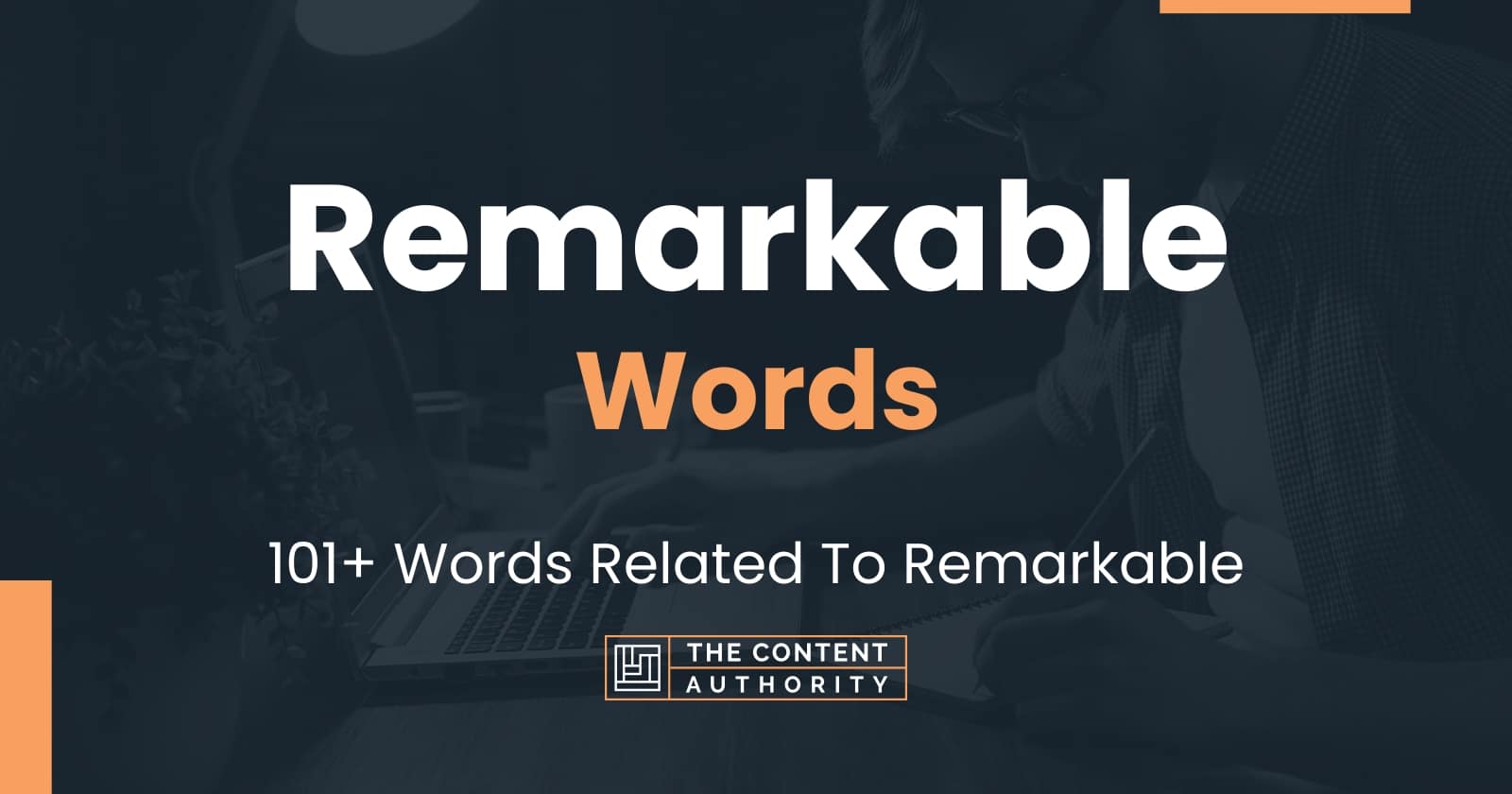 remarkable-words-101-words-related-to-remarkable