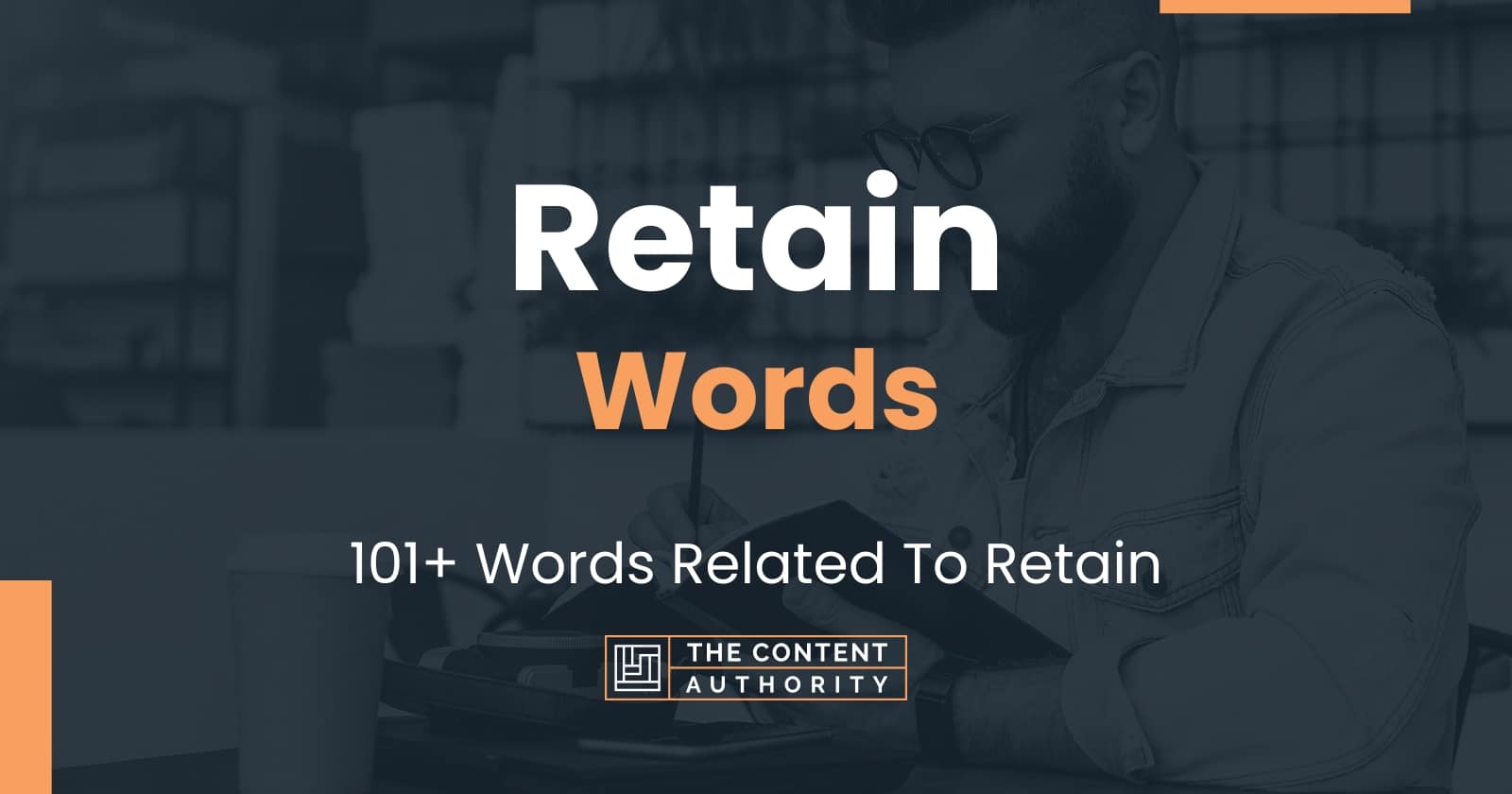 retain-words-101-words-related-to-retain