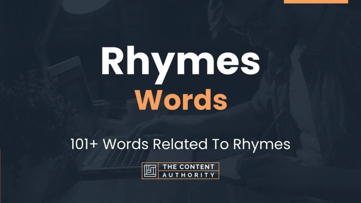 Rhymes Words - 101+ Words Related To Rhymes