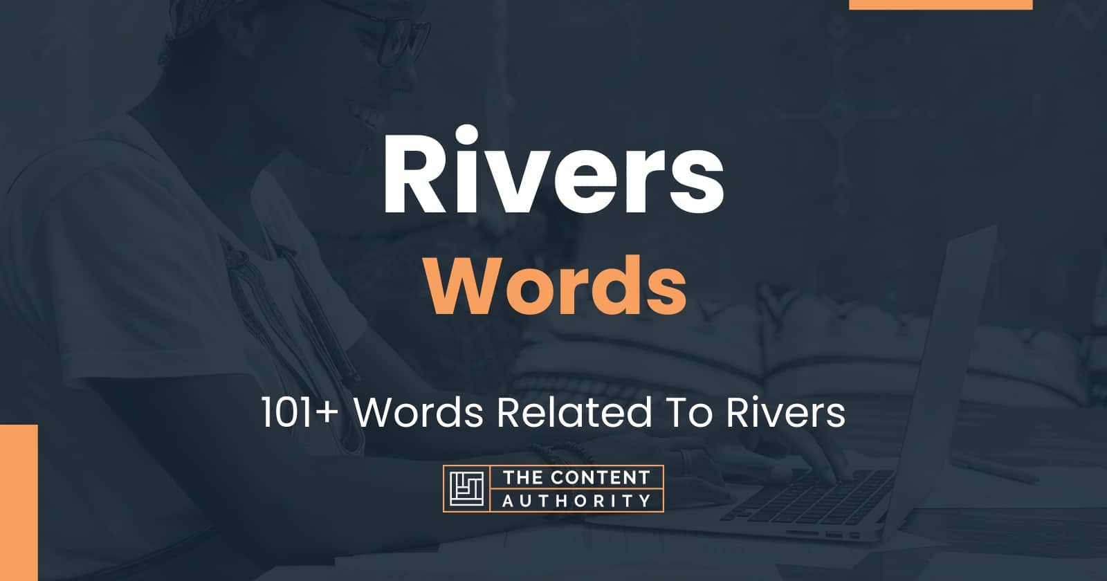 rivers-words-101-words-related-to-rivers