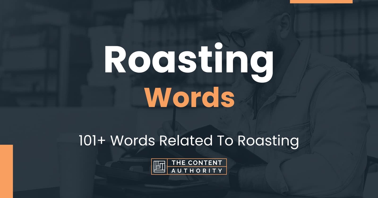 roasting-words-101-words-related-to-roasting