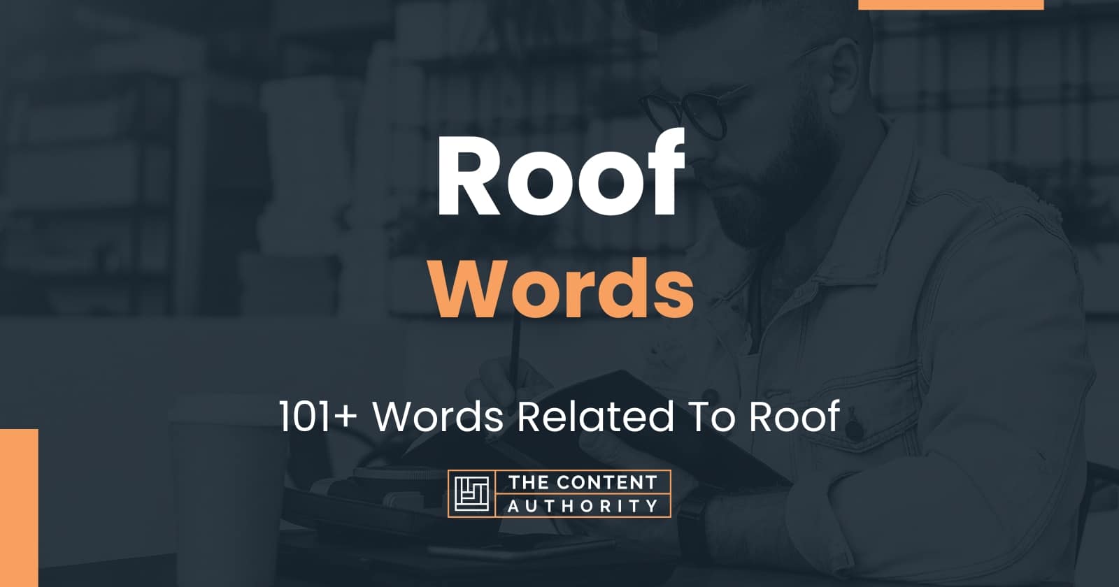 Roof Words - 101+ Words Related To Roof