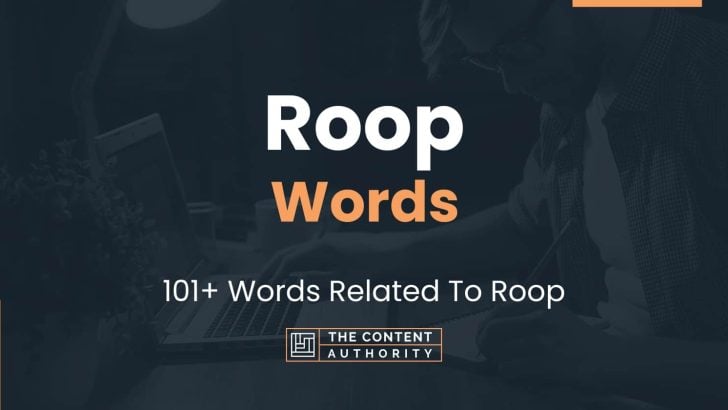 Roop Words - 101+ Words Related To Roop