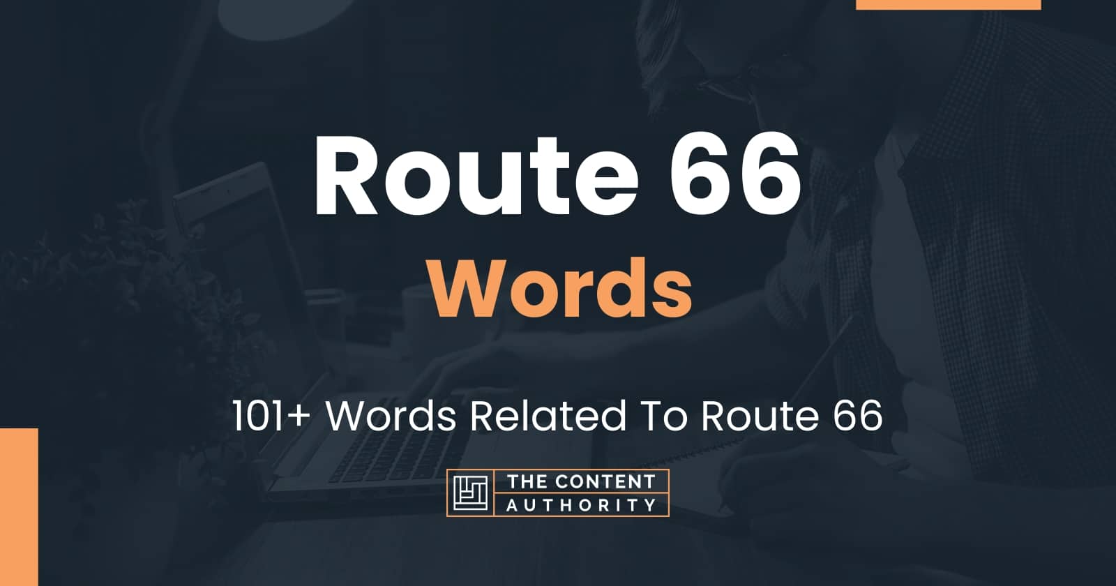 Route 66 Words - 101+ Words Related To Route 66