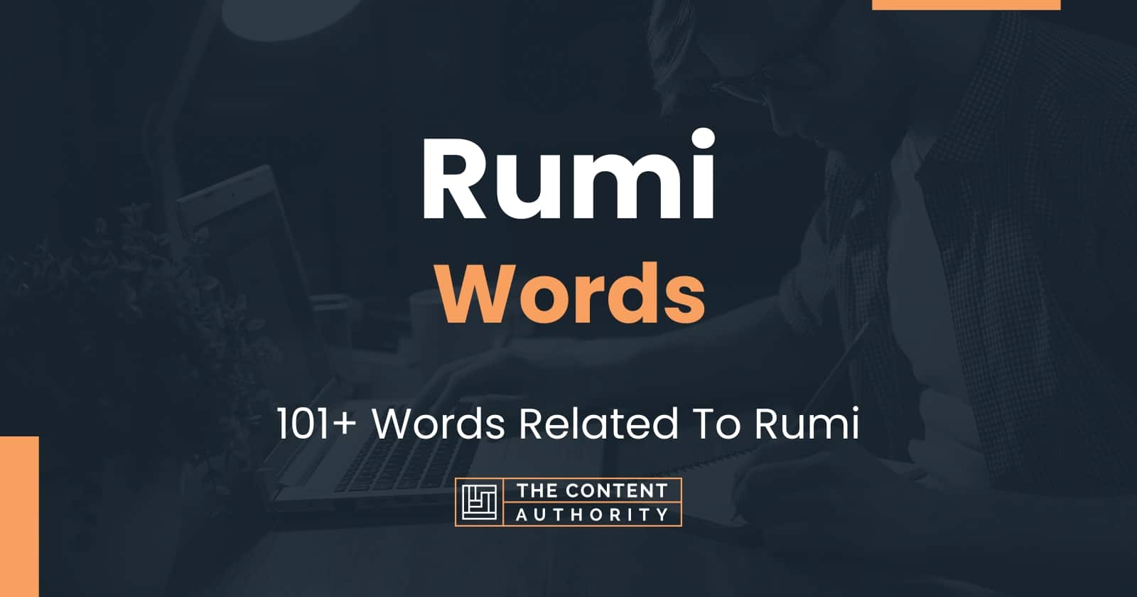 Rumi Words - 101+ Words Related To Rumi