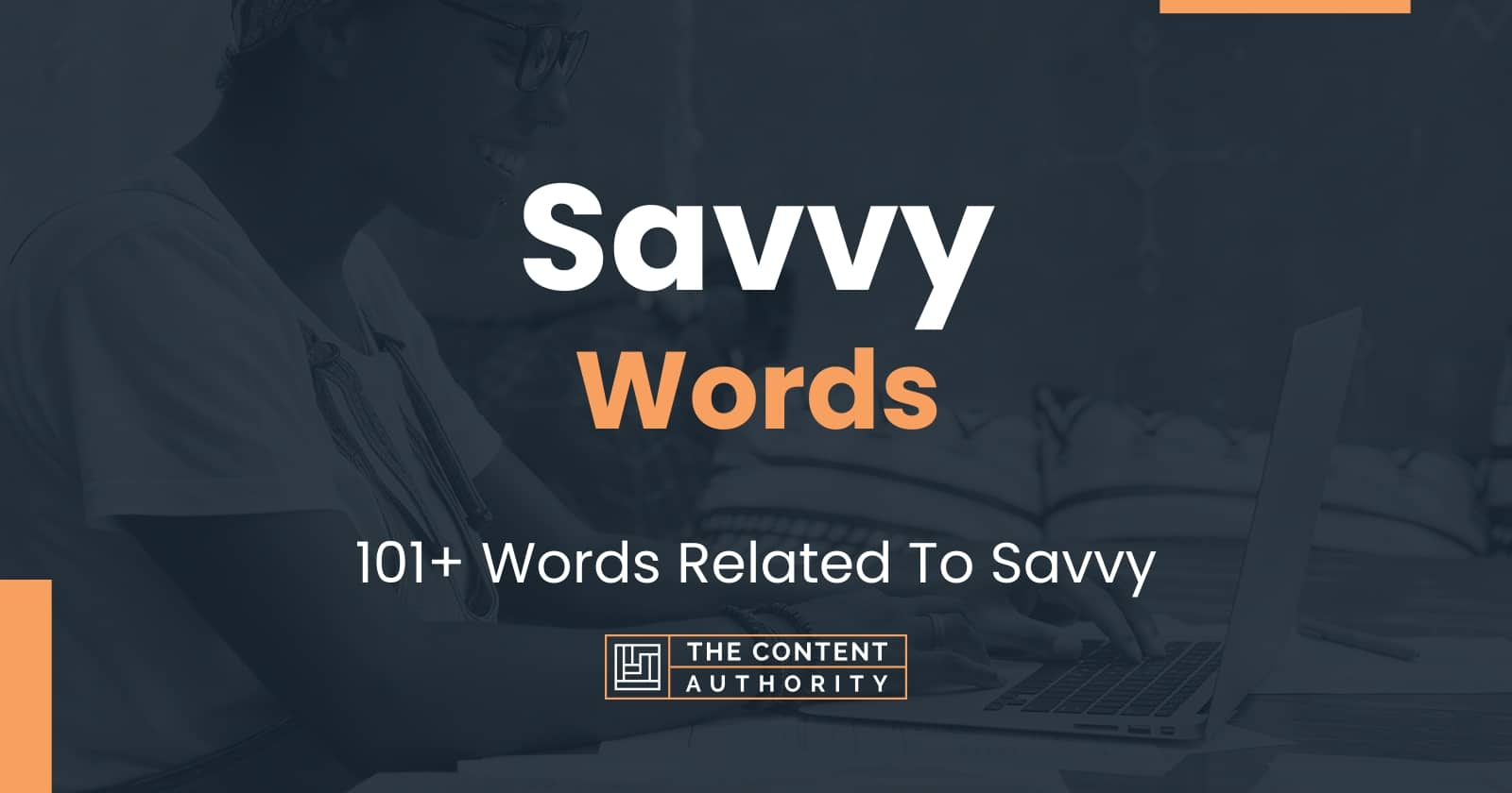 Savvy Words Related