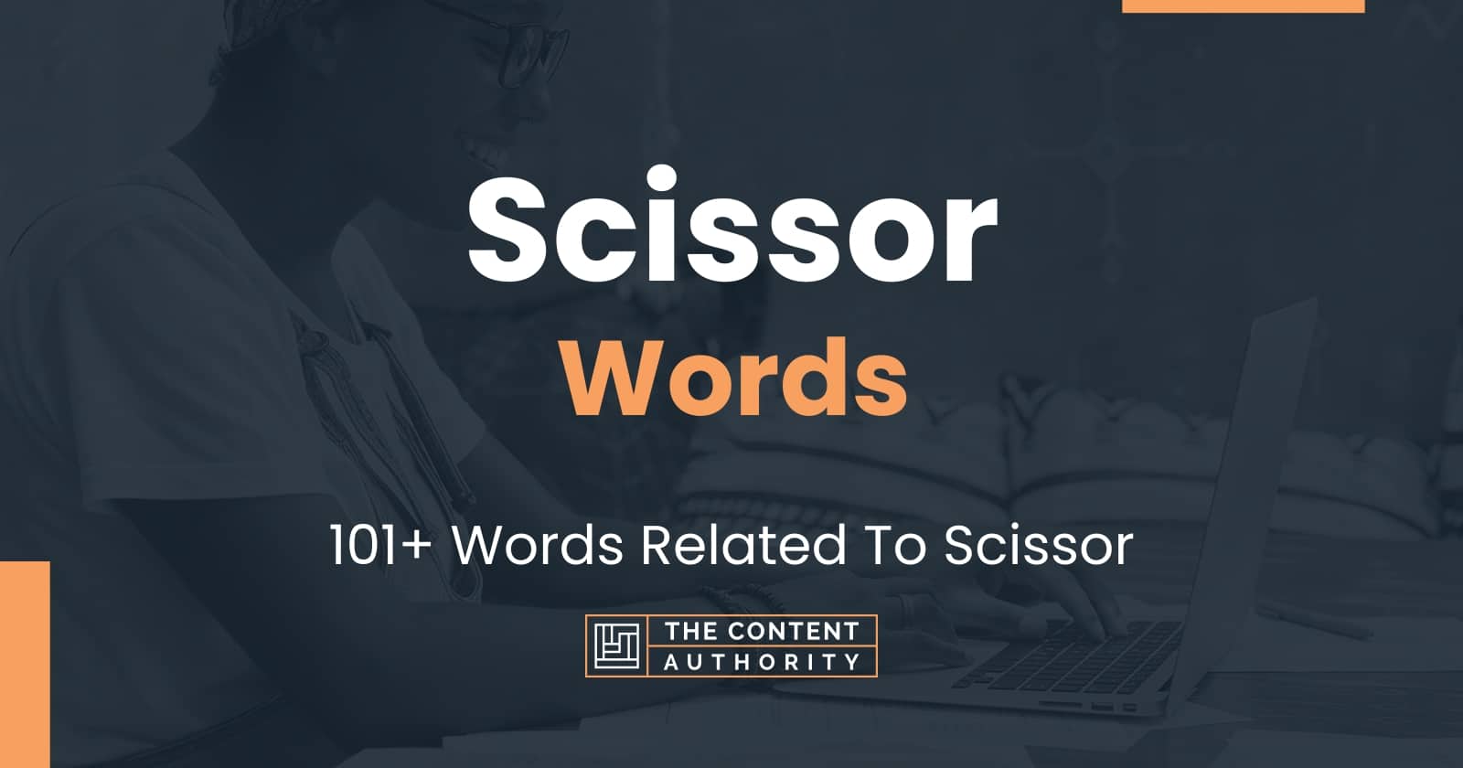 Scissor Words 101+ Words Related To Scissor