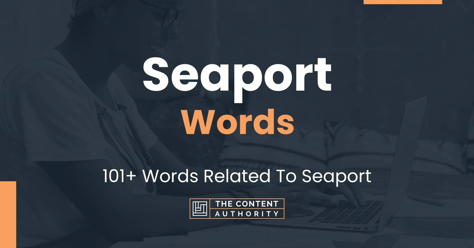 Seaport Words - 101+ Words Related To Seaport