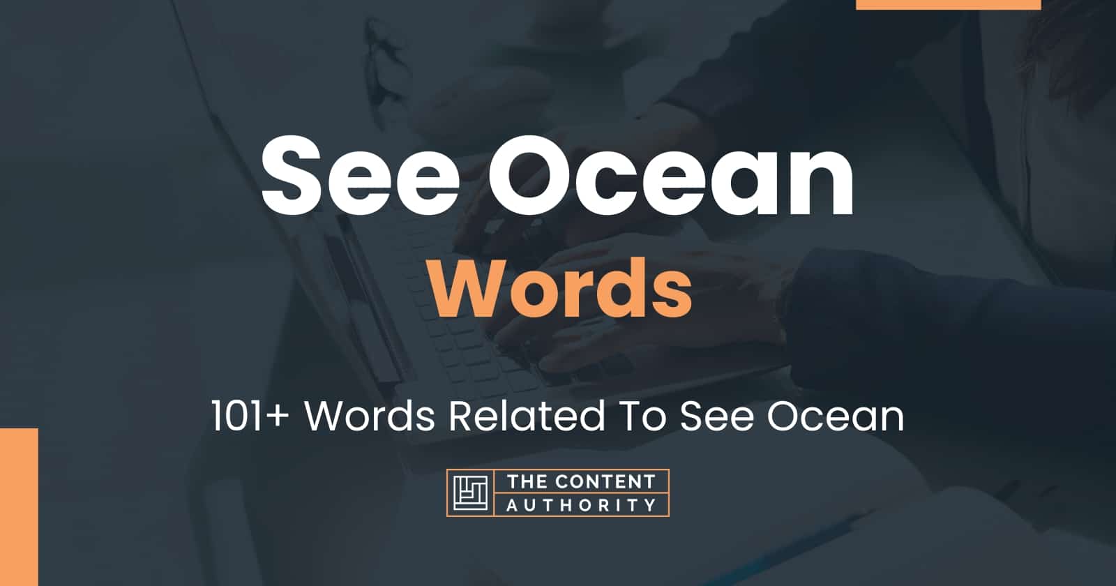 See Ocean Words - 101+ Words Related To See Ocean