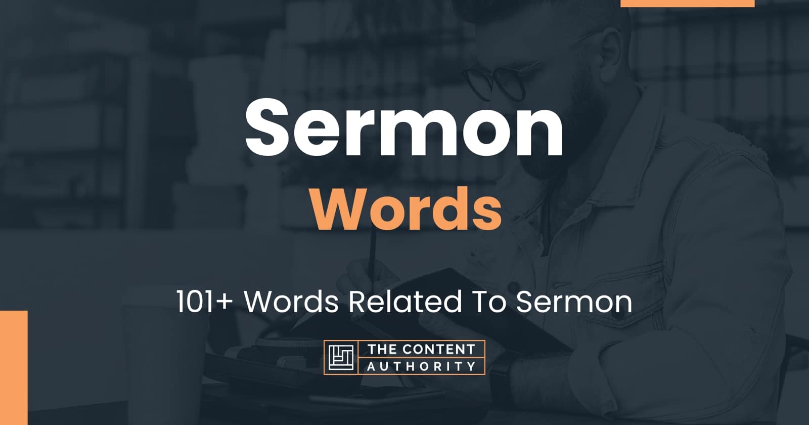 Sermon Words 101+ Words Related To Sermon