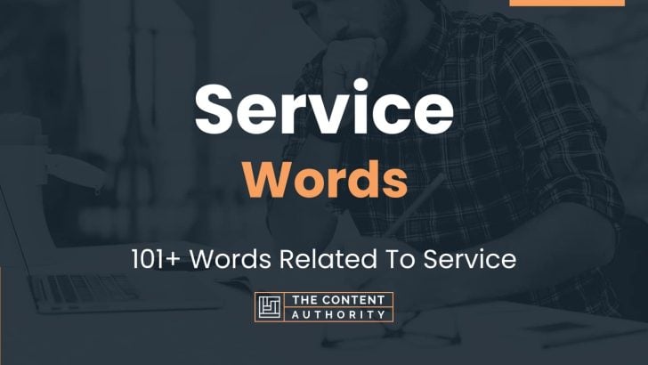 Service Words - 101+ Words Related To Service