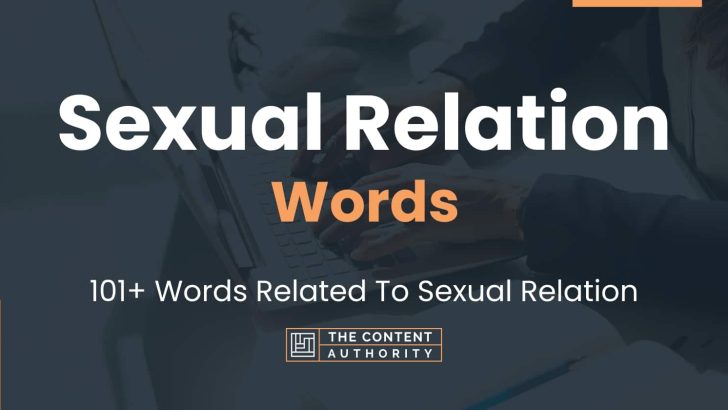 Sexual Relation Words 101 Words Related To Sexual Relation