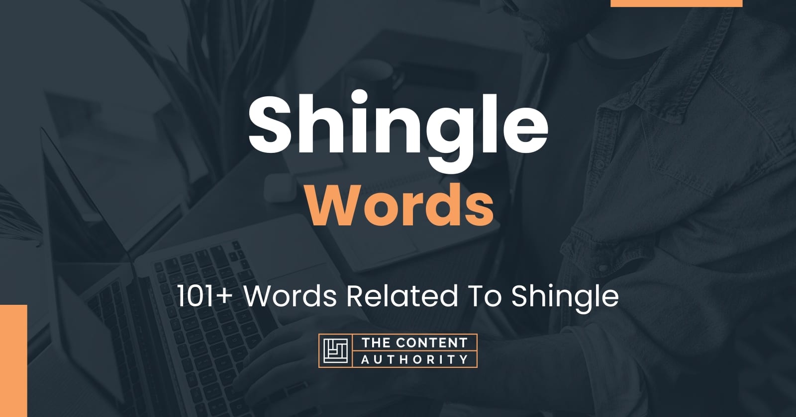 Shingle Words - 101+ Words Related To Shingle