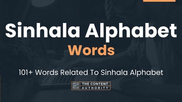 Sinhala Alphabet Words – 101+ Words Related To Sinhala Alphabet
