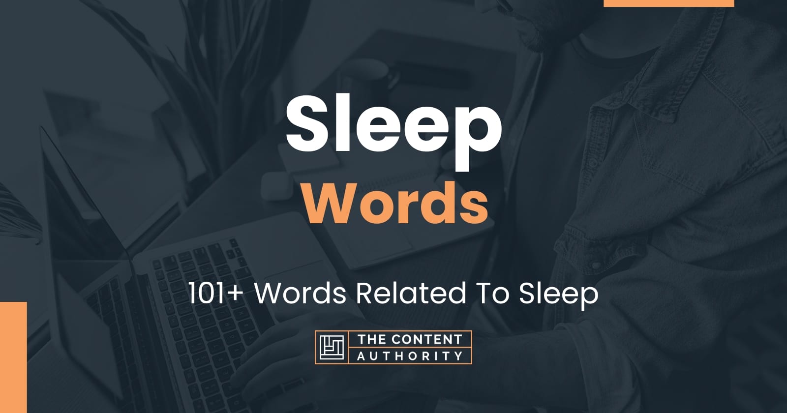 Sleep Words - 101+ Words Related To Sleep