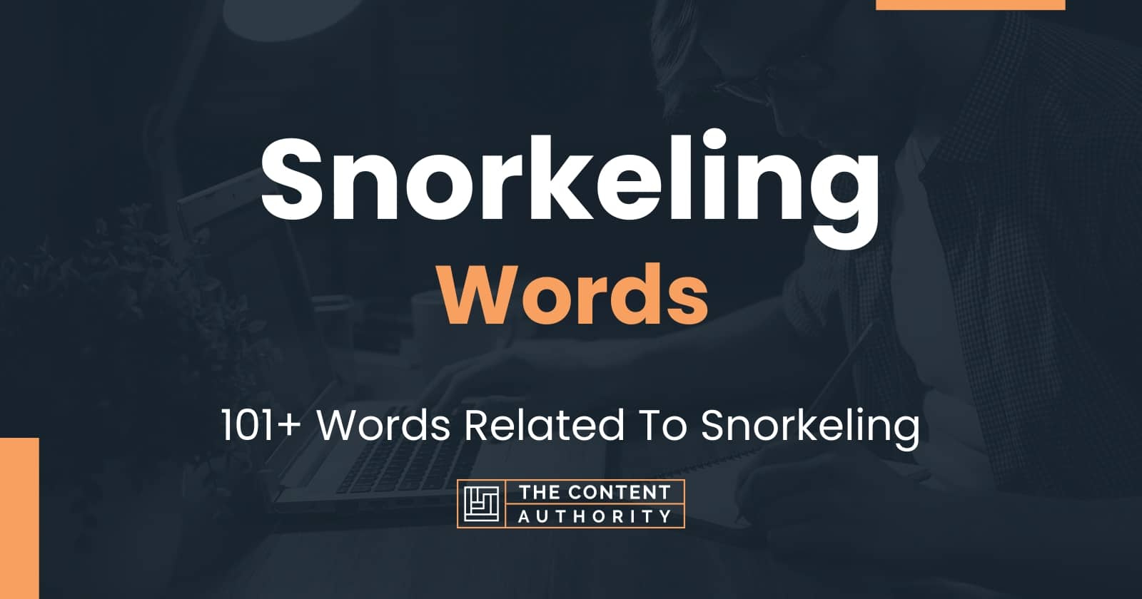 Snorkeling Words 101+ Words Related To Snorkeling