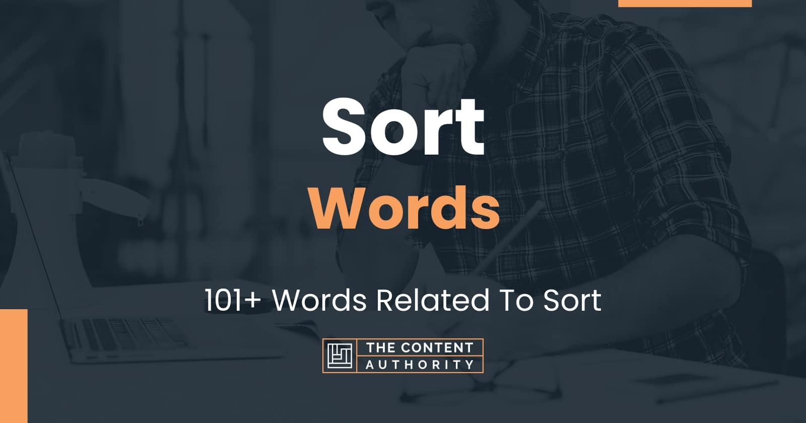 Sort Words - 101+ Words Related To Sort