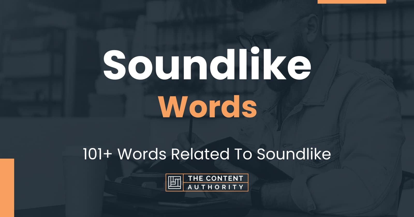 soundlike-words-101-words-related-to-soundlike